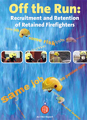 Cover Off the Run: Recruitment and Retention of Retained Firefighters