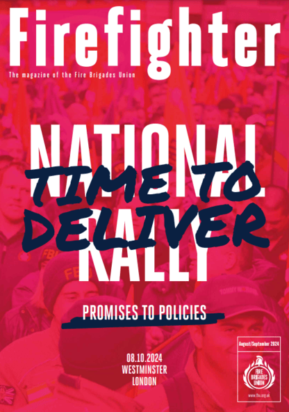Cover of Firefighter August September 2024 - NATIONAL RALLY, TIME TO DELIVER