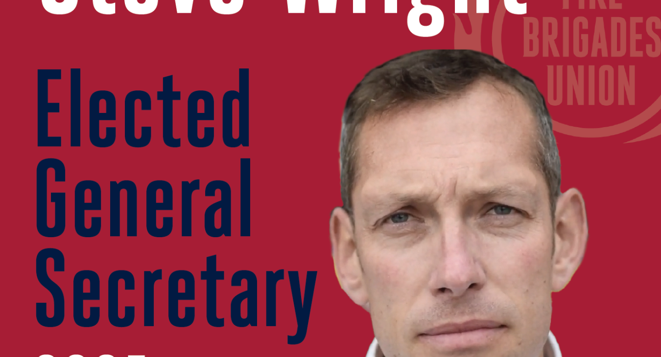Steve Wright, FBU general secretary, looks at the camera with the words "Steve Wright elected general secretary 2025"